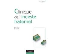 Clinique de l'inceste fraternel - Rosa Jaitin - Dunod - broché - Etude