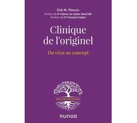 Clinique De L'originel - Du Concept Au Vécu