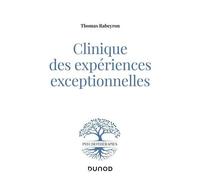 Clinique Des Expériences Exceptionnelles - Aux Frontières Du Processus De Symbolisation