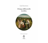 Clinique différentielle du délire