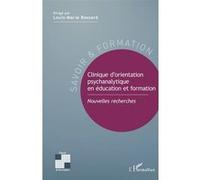 Clinique D'orientation Psychanalytique En Éducation Et Formation - Nouvelles Recherches