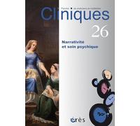 Cliniques 26 - Narrativité et soin psychique (26)