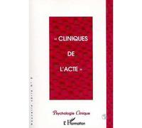 Cliniques de l'acte Tome 8 - Collectif - L'harmattan - broché - Livre