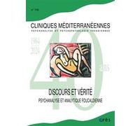 Cliniques mediterranéennes 110 - Discours et vérité