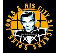 Clink Clink Another Drink by Spike Jones/Spike Jones & His City Slickers [CD]