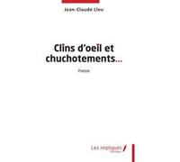 Clins d’œil et chuchotements... Jean-Claude Lleu (Auteur)