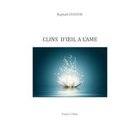 Clins d'oeil à l'âme