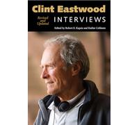Clint Eastwood: Interviews