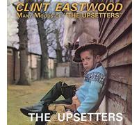 Clint Eastwood - Many Moods Of The Upsetters
