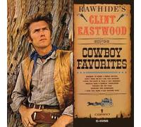 Eastwood,Clint - Rawhide'S Clint E.Sings Cowboy Favorites(1lp) [Import]