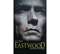 Clint Eastwood, une biographie