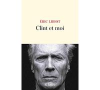 Clint et moi