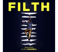 CLINT MANSELL Filth (Vinyl) 12" Album
