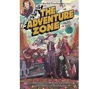 Clint McElroy Travis McElroy Carey Pietsch Griffin The Adventure Zone: (Poche)