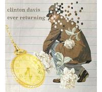 Clinton Davis - Ever Returning