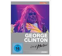 George Clinton Parliament-Funkadelic - Live At Montreux 2004 (Kulturspiegel Edition)