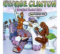 Clinton, George - Greatest Funkin' Hits