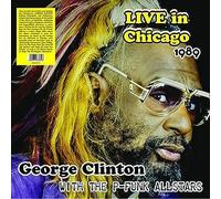 Clinton, George -With the P-Funk Allstars- - Live in Chicago 1989 [Import]