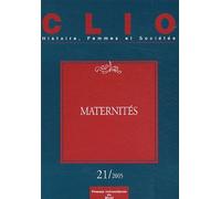 Clio N° 21 - Maternités