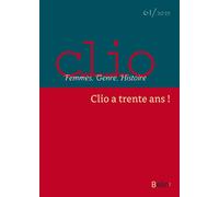 Clio n° 61 (1-2025) Clio a trente ans ! - Collectif - Puf - broché - Revue