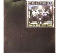 Clipse - Clipse - When The Last Time - Arista