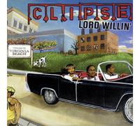 Clipse Lord Willin' (Vinyl) 12" Album
