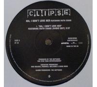 Clipse - Ma I Don't Love Her/Cot Damn