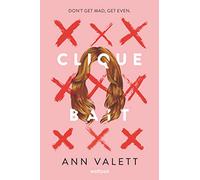 Clique Bait: A Gripping YA Thriller About High School Revenge and Friendship