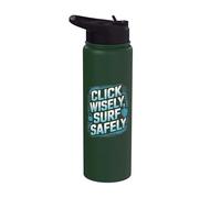 Cliquez avec sagesse | Surfez en toute sécurité | Cybersécurité | Service d'assistance informatique Stainless Steel Insulated Water Bottle