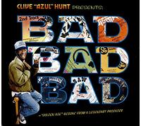 Artistes variés – Clive 'Azul' Hunt Presents Bad Bad Bad (1973-1976) – CD