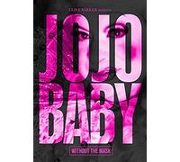 Clive Barker Presents Jojo Baby