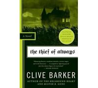 Clive Barker The Thief of Always (Poche)