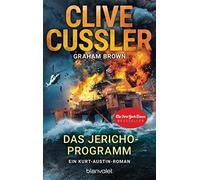 Clive Cussler Gr Das Jericho-Programm: Ein Kurt-Austin-Roman (Die Kurt-A (Poche)