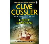 Clive Cussler Grant Blackwood Lost Empire (Poche) Fargo Adventures