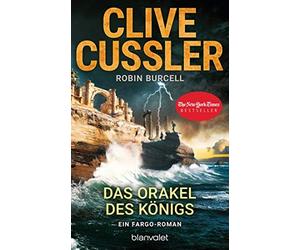 Clive Cussler Robin Bu Das Orakel des Königs: Ein Fargo-Roman (Die Fargo (Poche)