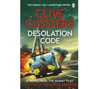 Clive Cussler’s Desolation Code (NUMA Files The) by Graham Brown [Paperback]