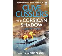 Clive Cussler’s The Corsican Shadow: A Dirk Pitt adventure (27)