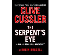 Clive Cussler The Serpent's Eye