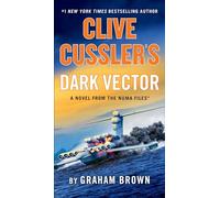 Clive Cussler's Dark Vector