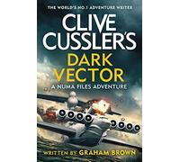 Clive Cussler's Dark Vector