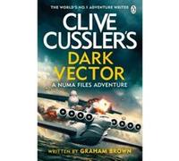 Graham Brown – Clive Cussler's Dark Vector – Roman – Poche