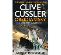 Clive Cussler's Obsidian Sky - Dirk Cussler - Sphere - ebook (ePub) - Livre