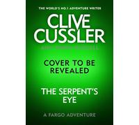 Clive Cussler's The Serpent's Eye - Robin Burcell - Penguin - ebook (ePub) - Livre