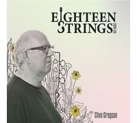 Clive Gregson - Eighteen Strings (2020-03) [Cd]