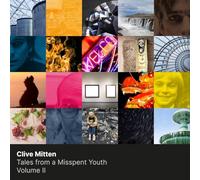 Clive Mitten - Tales from a Misspent Youth - Volume II [Import]