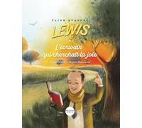 Clive Stapes Lewis: L'écrivain qui cherchait la joie