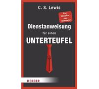 Clive Staples Lewis Peter Leuschner Pia Dienstanweisung für einen Unter (Poche)