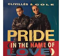 Clivillés & Cole - Pride (In The Name Of Love) - Columbia - 44 74135