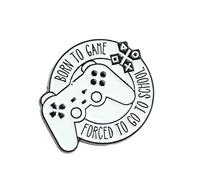 Clj Charles Le Jeune Pin's Born To Game, Forced To Go To School - Humour - qualité de finition - Epingle - Broche - Badge - PINS PHRASES ET CITATIONS