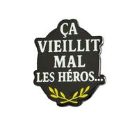 Clj Charles Le Jeune Pin's - Ca Vieillit Mal Les Héros... - Humour - qualité de finition - Epingle - Broche - Badge - PINS HUMOUR - ORIGINAUX